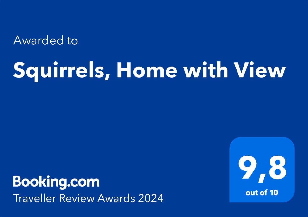 מטהמורפוסי Squirrels, Home With View מראה חיצוני תמונה
